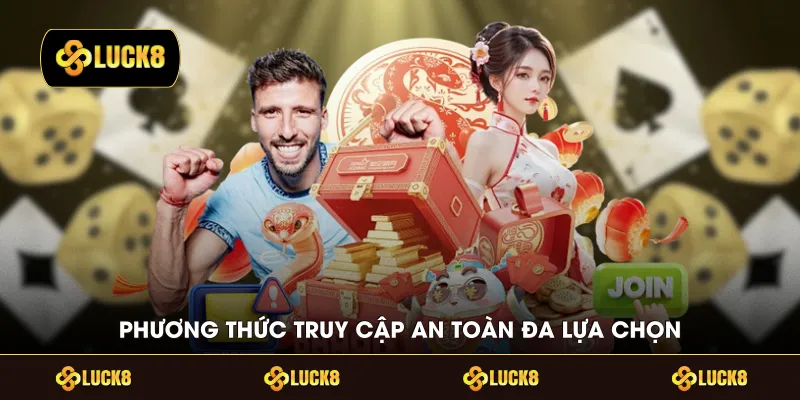 Phương thức truy cập an toàn đa lựa chọn
